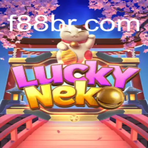Explore the Thrilling World of LuckyNeko Slots with F88.game Oficial Slots Brasil #1