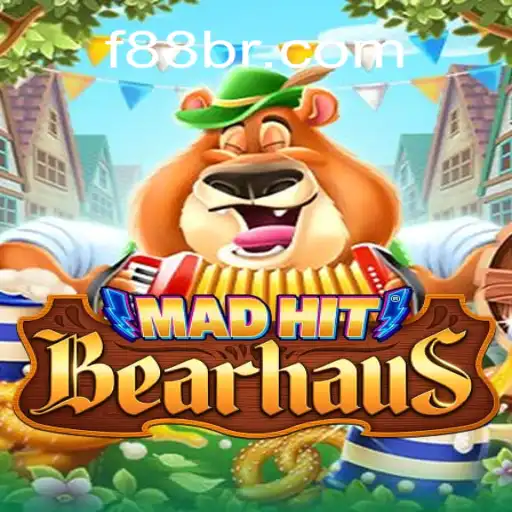 MadHitBearhaus: A Thrilling Gaming Experience with F88.game Oficial Slots Brasil #1