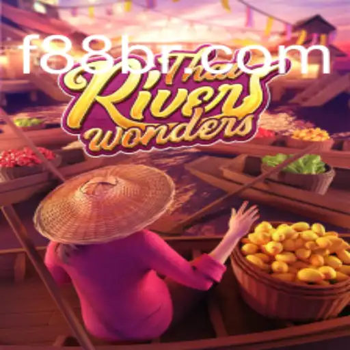 Exploring ThaiRiverWonders: A Unique Slot Experience with F88.game Oficial Slots Brasil #1