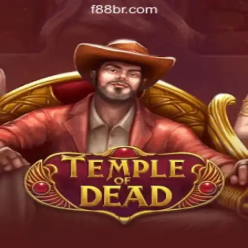 Discover the Enigmatic World of TempleofDead with F88.game Oficial Slots Brasil #1
